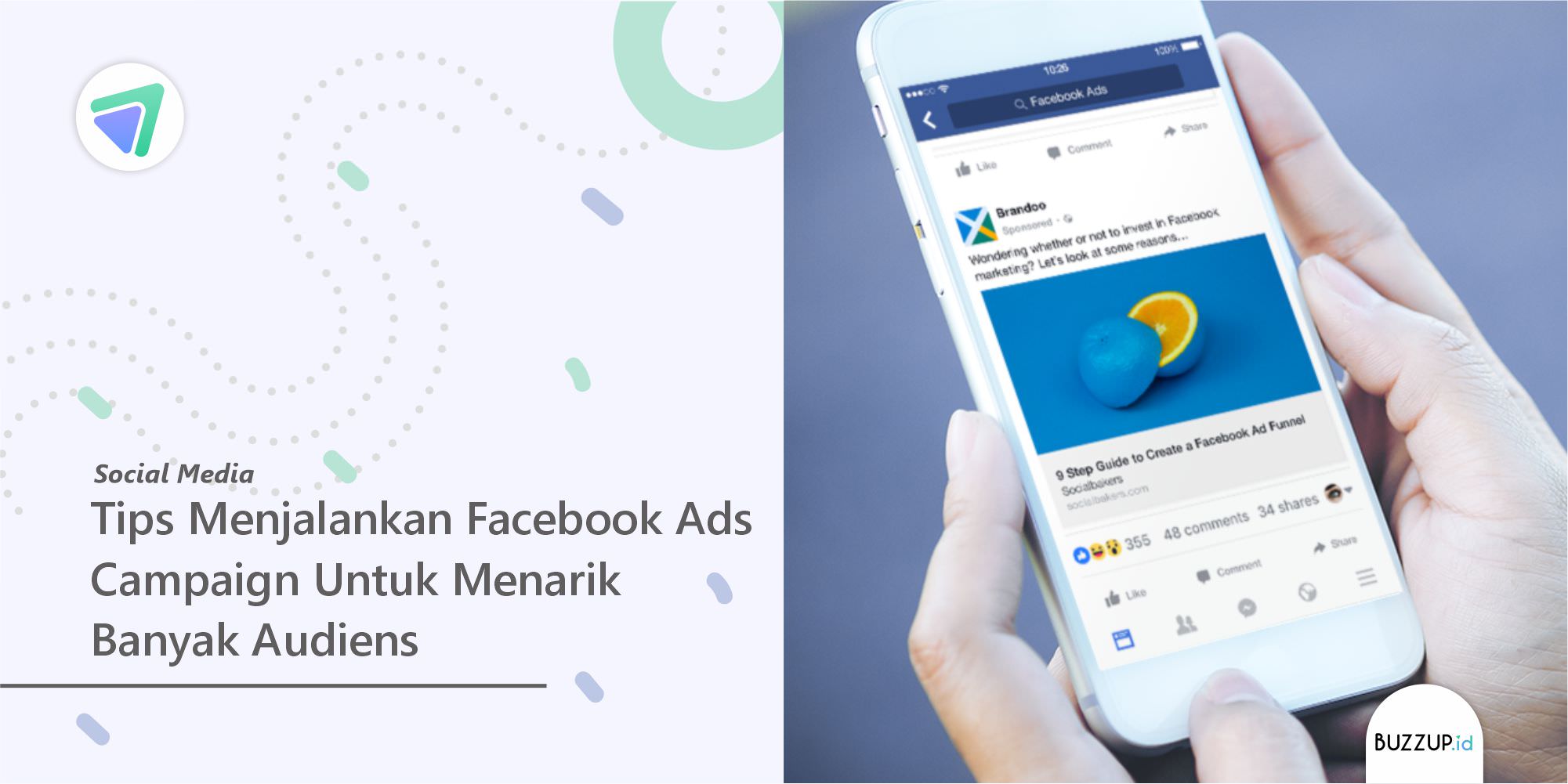 Tips Menjalankan Facebook Ads Campaign Untuk Menarik Banyak Audiens